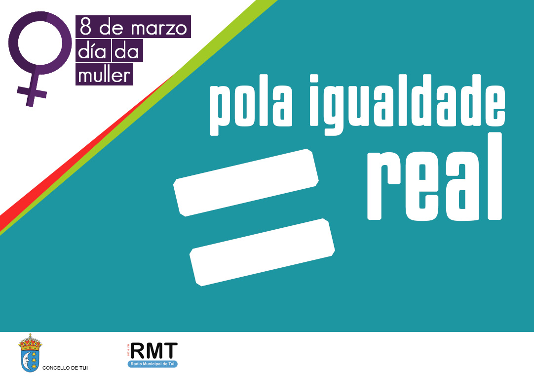 pola-igualdade-real-lema-da-campana-para-conmemorar-o-8m-en-tui