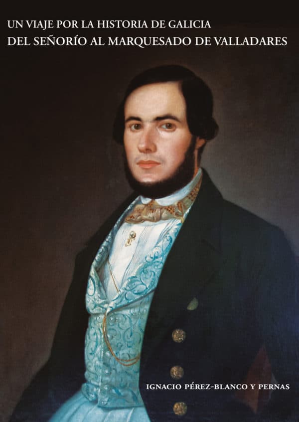 Un novo libro redescubre parte da historia de Galicia a través do legado do marqués de Valladares