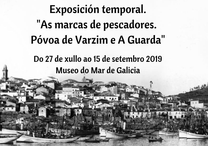 O Museo do Mar de Galicia acolle a exposición ‘As marcas de pescadores. Póvoa de Vazim e a Guarda’